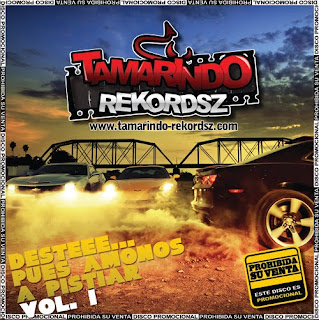 Tamarindo Rekordsz- Deste... Pues Amos A Pistear Vol 1  (2010) 00+-+Portada+%28Enfrente%29