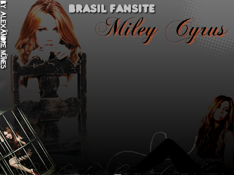 Miley Cyrus Brasil Fansite