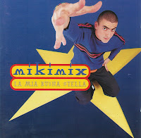 Mikimix - La Mia Buona Stella