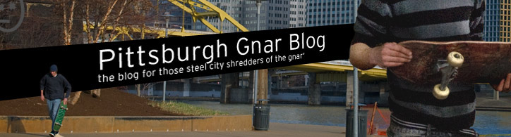 Pittsburgh Gnar Blog