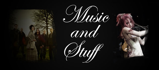 Music and Stuff (but mostly music)