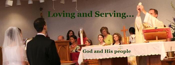 Loving and Serving