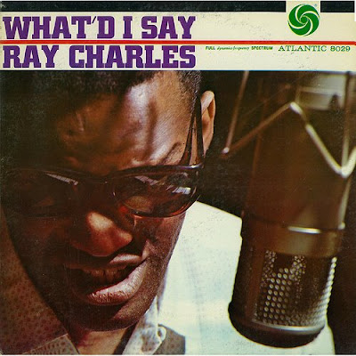 Ray Charles - What'd I Say (1959) Ray+Charles+-+What%27d+I+Say+Front