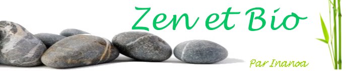 Zen et Bio