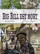 Big Bill est mort