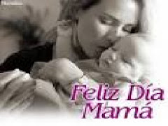 FELIZ DIA MAMA