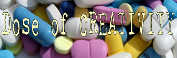 Dose of CREATIVITY