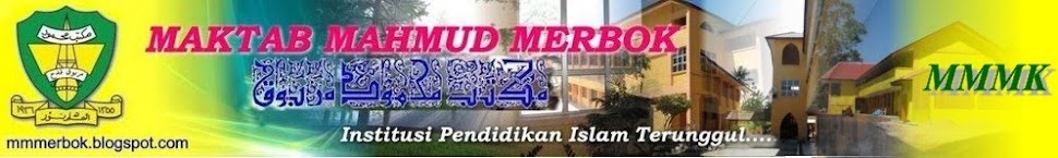 MAKTAB MAHMUD MERBOK