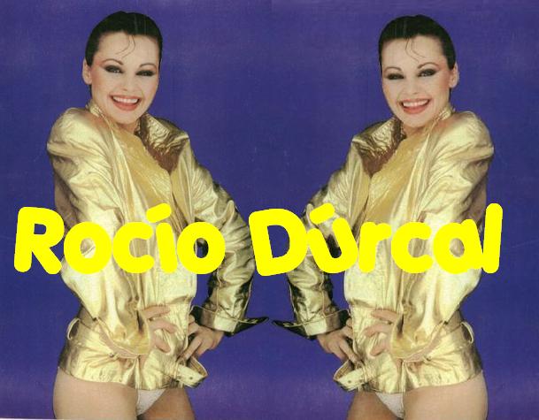 ROCIO DURCAL