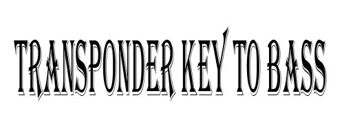 Transponder Key to Bass