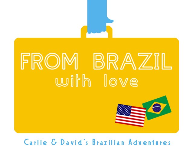 David and Carlie's Brazilian Adventures