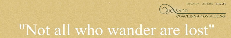 "Not all who wander are lost"