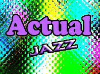 Actual Jazz