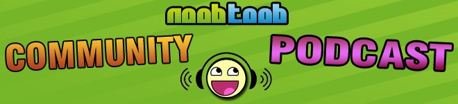 Noobtoob Community Podcast