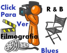 Fimografia do Mundo Blues