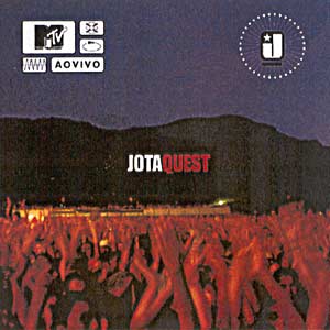 [Jota+Quest+-+2003+MTV+Ao+Vivo.jpg]
