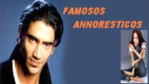 Celebridades Annoresticas