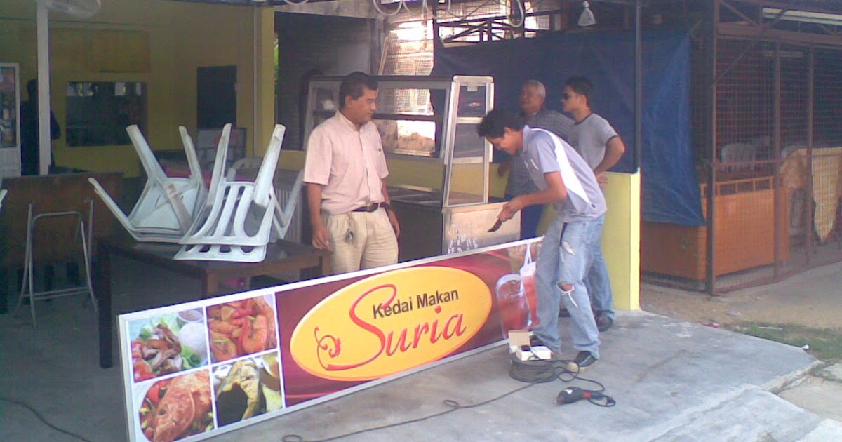 Wamora Grafix and Design Pemasangan Signboard Kedai Makan Suria