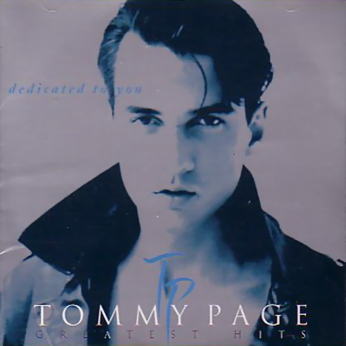 [Summer Project] LOVE-113: 003 - A Shoulder To Cry On Tommy+Page+-+Greatest+Hits+-+Dedicated+To+You+(1995)