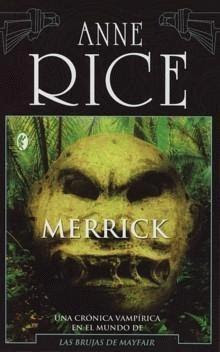 anne rice, cronicas vampiricas todos los libros 7+MERRIC