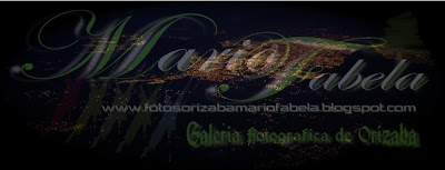 GALERIA FOTOGRAFICA DE ORIZABA