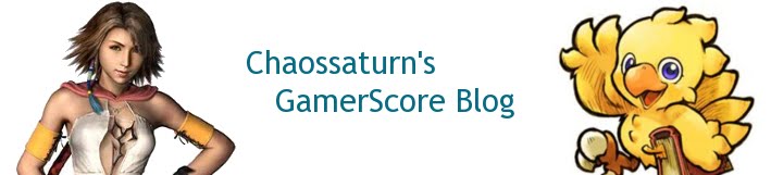 Chaossaturn's GamerScore Blog