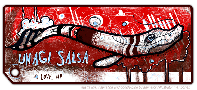 Unagi Salsa: Matt Porter Illustration Blog