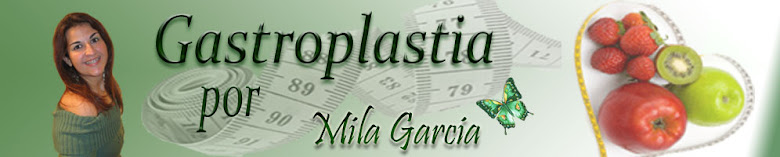 Gastroplastia por Mila Garcia