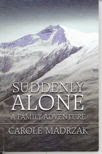 Suddenly Alone: A Family Adventure