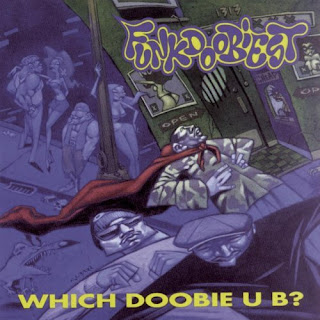 FunkDoobiest Which Doobie U B