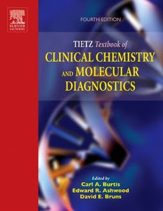 Tietz Textbook of Clinical Chemistry and Molecular Diagnostics Tietz Textbook of Clinical Chemistry and Molecular Diagnostics