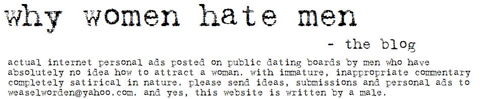 Why Women Hate Men - The Blog