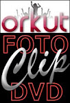 Visite o FotoClip-DVD no ORKUT: