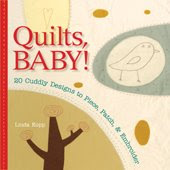 Quilts, BABY!