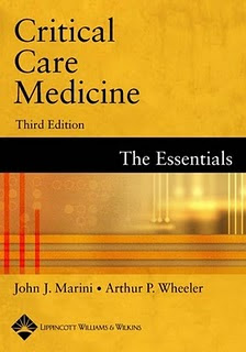 Critical Care Medicine: The Essentials. 3rd Ed.