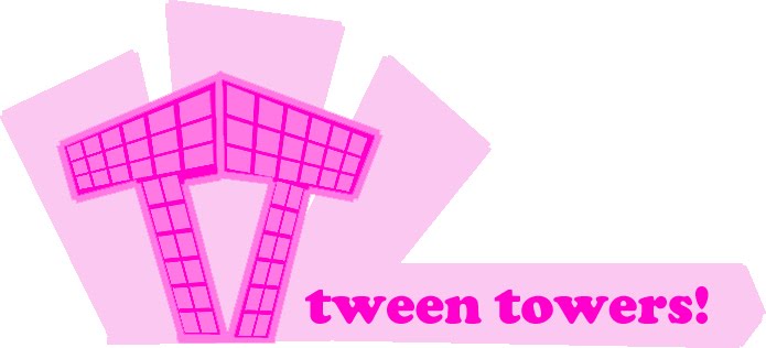 Tween Towers