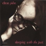 [elton_john-sleeping_with_the_past_a.jpg]