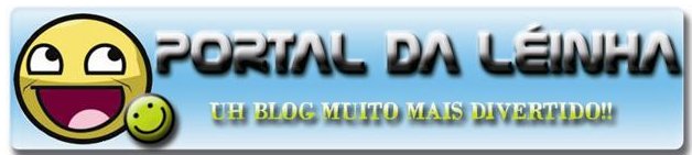*♥*´¯`*.¸¸.*´¯`* Portal da Léinha *´¯`*.¸¸.*´¯`*♥*
