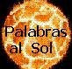 Palabras al Sol