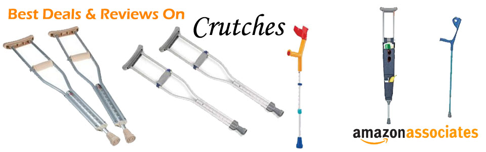 Best Deals And Reviews On Braces Crutches