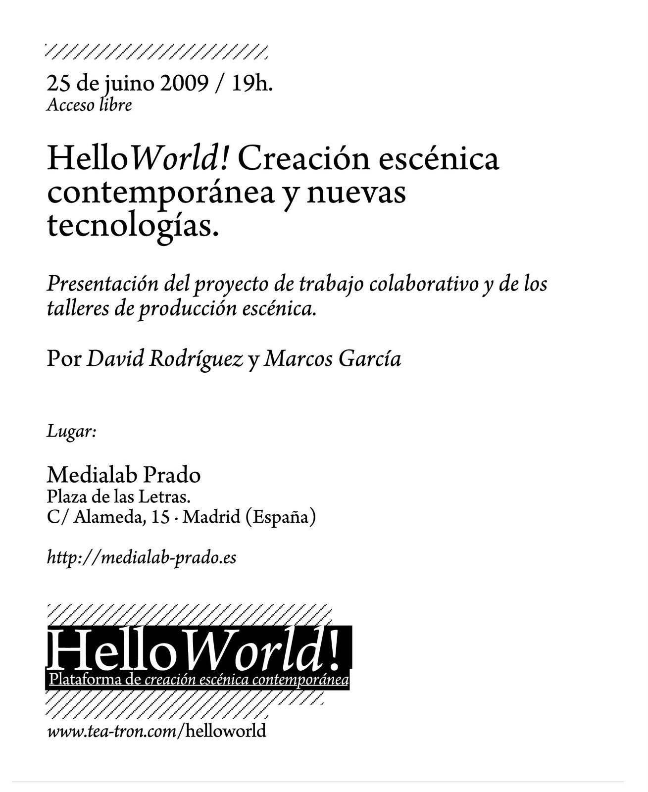 [helloworld_presentacionjunio09.jpg]