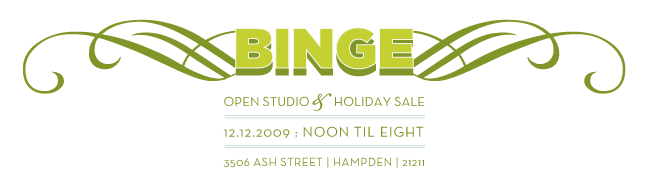 BINGE: open studio & holiday sale