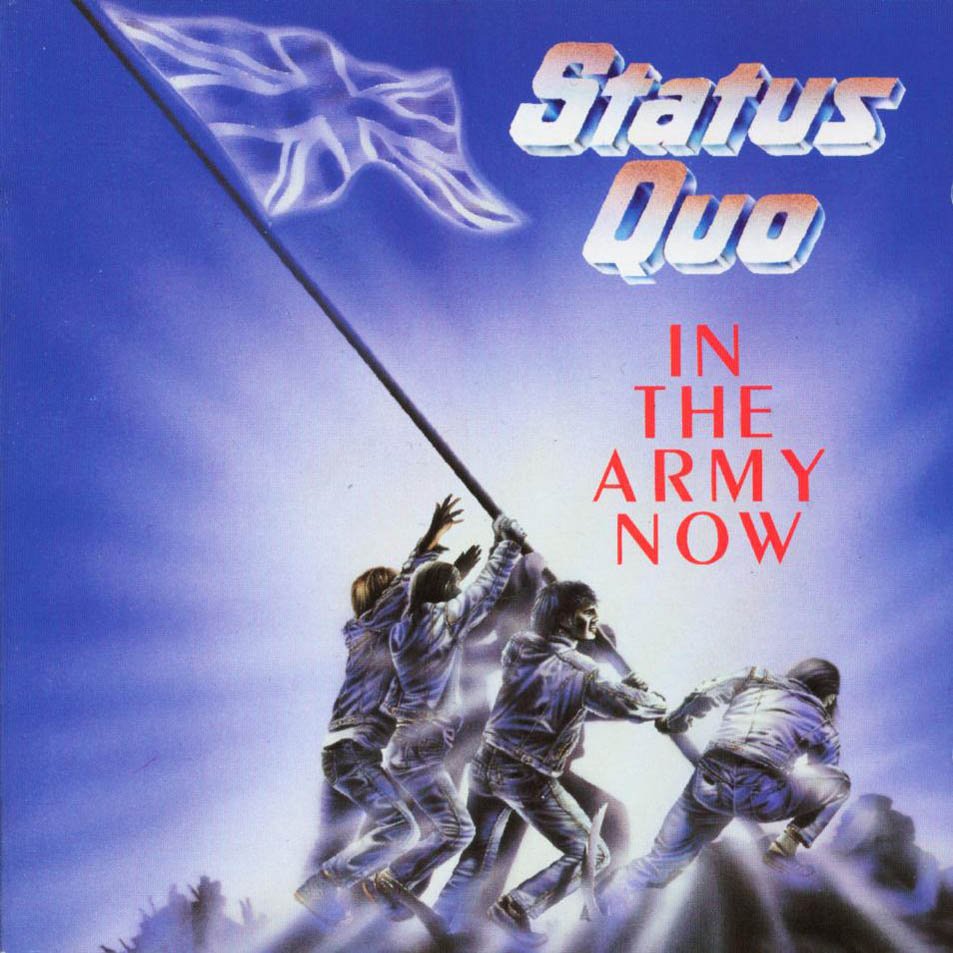 [Status_Quo-In_The_Army_Now-Frontal.jpg]