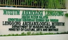 MUZIUM ARKEOLOGI LENGGONG