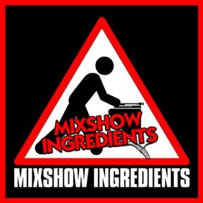 Mixshow Ingredients