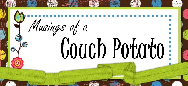 Musings of a Couch Potato
