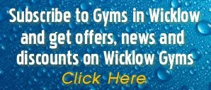 Subscribe to Gyms in Wicklow