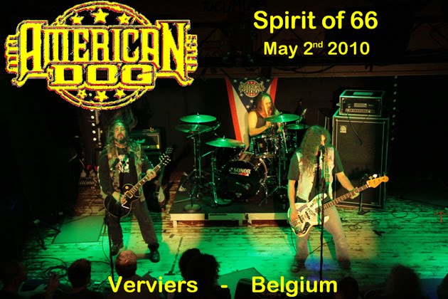 American Dog (02/05/10) at the "Spirit of 66" in Verviers, Belgium.