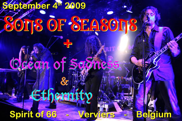 Sons of Seasons, Ocean of Sadness & Ethernity (04/09/09) at the "Spirit of 66",Belgium