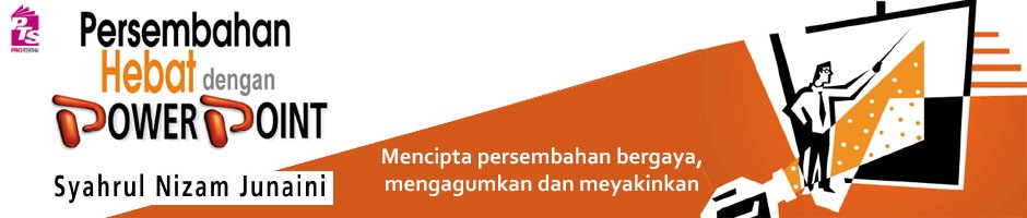 Persembahan Hebat dengan PowerPoint